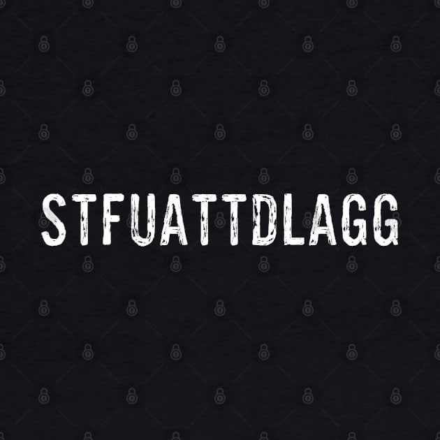 STFUATTDLAGG by BookSmacked